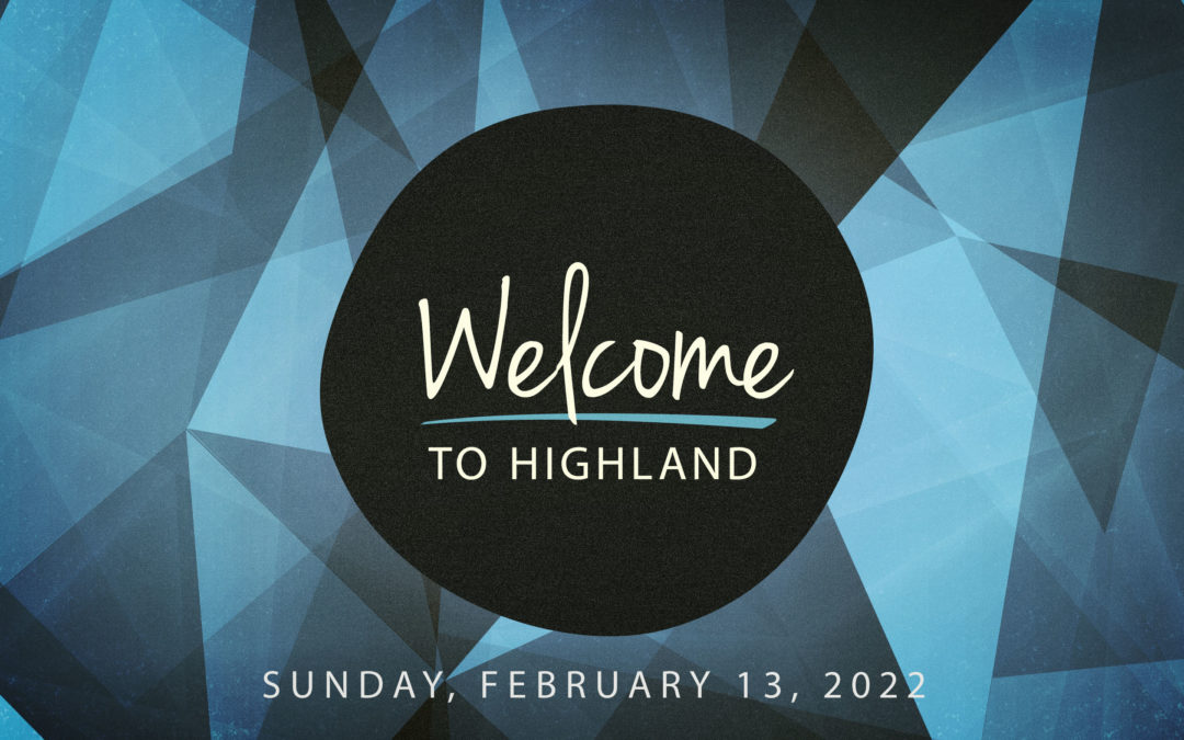 February 13, 2022 – 10:00 AM Service Livestream